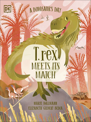 cover image of T. Rex Meets His Match